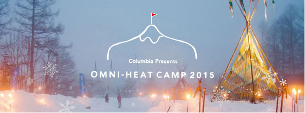 「Columbia Presents OMNI-HEAT CAMP 2015」に出展